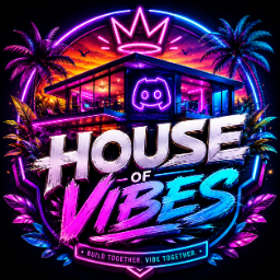 House of Vibes